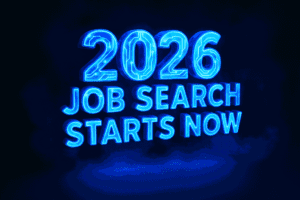 Image in bright blue saying 2026 Job Search Starts Now